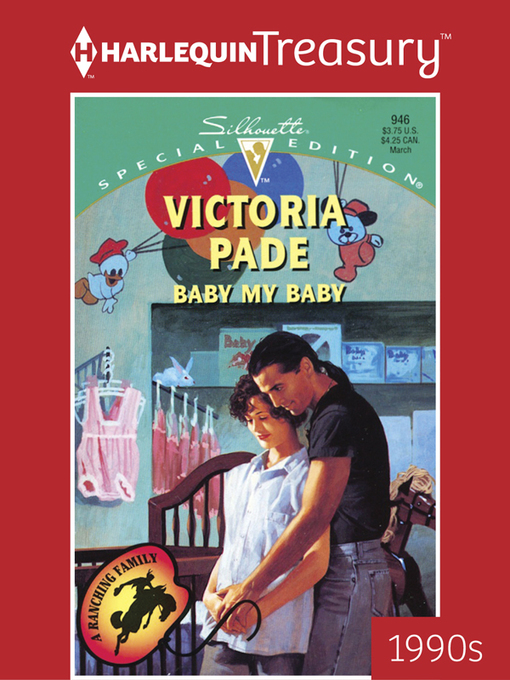 Title details for Baby My Baby by Victoria Pade - Available